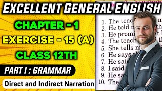 Class 12 Grammar Chapter 1 Exercise 15 A Complete Solution  Excellent General English Book [upl. by Nikolas644]