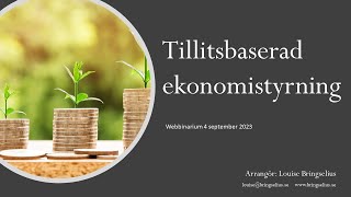 Tillitsbaserad ekonomistyrning webbinarium 4 sep 2023 [upl. by Rayna628]