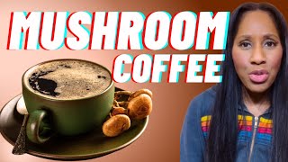 The TRUTH About MUSHROOM COFFEE ☕️ A Doctor Explains [upl. by Rebmyk]