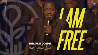 I am free feat Cyrille Loua  Tremplin Gospel [upl. by Ojyram]