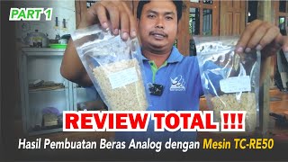 REVIEW TOTAL HASIL BERAS ANALOG DENGAN MESIN RICE EXTRUDER TIPE TERBARU TC  RE50 PART 1 [upl. by Elbertina]