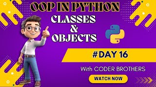 Object Oriented Programming with Python Classe object Day 16 [upl. by Eniron]