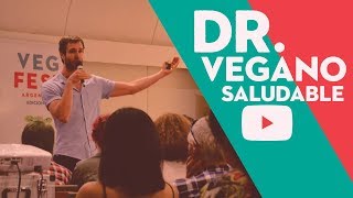 COMO SER VEGANO Y SALUDABLE  Dr EUGENIO VIVIANI ROSSI [upl. by Det]