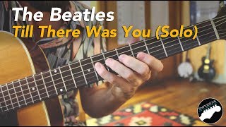 The Beatles quotTIll There Was Youquot  Guitar Solo Lesson  Pt 22 [upl. by Liddie]