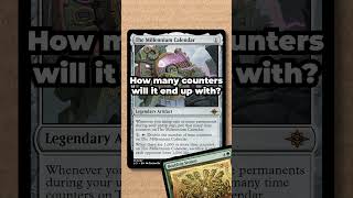 How many counters will Calendar get  RULES QUESTION 4  MTGRules magicthegathering [upl. by Ranita]