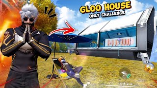 Hardest Level😱 I Only Loot From New Gloo House Challenge In Solo Vs Squad 💀 [upl. by Dottie]