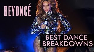 Beyoncés Best Dance Breakdowns [upl. by Aspasia553]