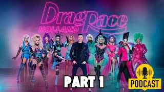 Holland is Back and Stronger Than Before Drag Race Holland 2 Part 1 That Sounds Gay Podcast [upl. by Babby]