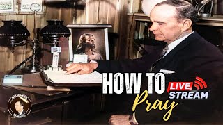 How to Pray Effectively  Rev William Marrion Branham [upl. by Herv]