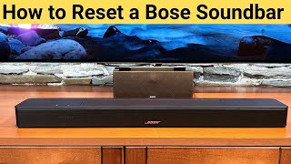 Reset Your Bose Soundbar 700 500 900 amp 300 in 2 Minutes – Easy Fix [upl. by Swisher336]