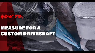 How To Measure For a Driveshaft [upl. by Kadner]