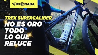 El REVIEW mas esperado TREK SUPERCALIBER al detalle [upl. by Hurty]