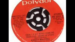 Theres A Guy Works Down The Truck Stop Swears Hes Elvis  Kirsty MacColl [upl. by Elon]