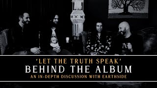 Earthside  Behind The Album Let The Truth Speak [upl. by Kitrak]