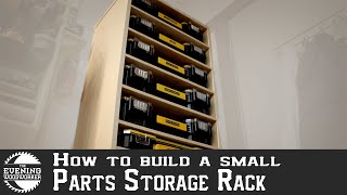 Simple Small Parts Storage System  Small Shop Organization [upl. by Neelyaj]