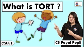 TORTs  What is a TORT  Meaning of TORT  Law of Torts  CSEET CS Payal Popli [upl. by Attehcram357]