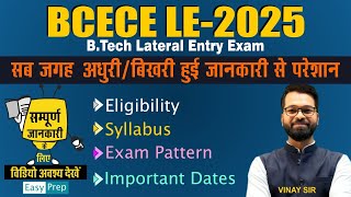 All about BCECE LE  2025  Eligibility  Syllabus  Exam Pattern bcecele easyprep [upl. by Erdnoed338]