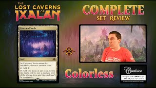 🟤 Complete Set Review 🟤  Lost Caverns Of Ixalan  Colorless amp Lands  Constructed And Limited [upl. by Adekan]