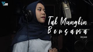 Tak Mungkin Bersama  Judika  Dini Cover Lirik [upl. by Ydissak512]