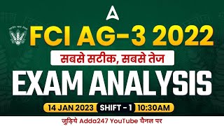 FCI AG 3 Exam Analysis 14 JAN 2023 Shift 1   FCI AG 3 Question Paper amp Cut Off Analysis Adda247 [upl. by Tailor]