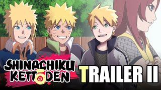 SHINACHIKU KETTODEN trailer II  meeting Kushina  NARUTO SHINACHIKU [upl. by Nayt919]