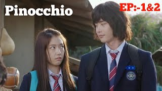 Pinocchio 2014 Episode 1amp2 Explained in Hindi Korean Drama Hindi Dubbed Drama Explanations [upl. by Ramed923]