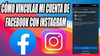 Cómo VINCULAR mi CUENTA de FACEBOOK con INSTAGRAM 2024 [upl. by Walliw178]