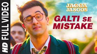 Jagga Jasoos Galti Se Mistake Full Video Song  Ranbir Katrina  Pritam Arijit Amit  Amitabh B [upl. by Hurley281]