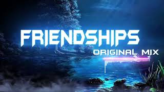 Friendships Original Mix 1 hour [upl. by Skcirdnek]