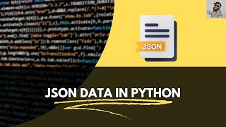 Using JSON in Python Essential Skills for Python Programming [upl. by Awhsoj391]