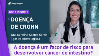 Doença de Crohn I Doc Responde [upl. by Miharbi719]