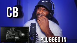 CB  Plugged In w Fumez The Engineer  Mixtape Madness Reaction  LeeToTheVI [upl. by Ellivnarg]