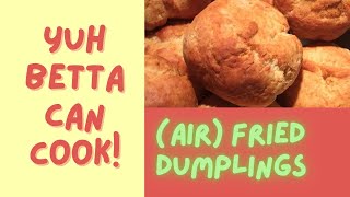 EASY Jamaican Air FRIED DUMPLINGS  INSTANT POT Air Fryer Recipe Yuhbettacancook Vlogmas Fyp [upl. by Alracal]