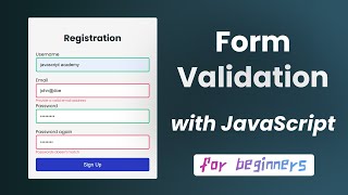 Form validation using Javascript on the client side for beginners [upl. by Droc]