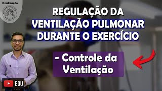 AULA 35 CONTROLE DA VENTILAÇÃO [upl. by Anauqes]