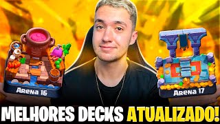 MELHOR DECK DA ARENA 16 e 17 ATUALIZADO EM 2024 NO CLASH ROYALE [upl. by Arika]