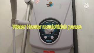 Repair water heater tidak panas  Joven  Diy [upl. by Airamana931]