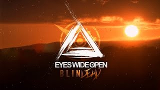 Eyes Wide Open  Blindead Official Lyrics Video [upl. by Eilrebmik]