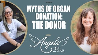 Myths of Organ Donation Its Not As Scary As It Sounds Part 1 [upl. by Hermes]