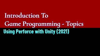 Setting up Perforce Integration with Unity 2021 Important Give your workspace a UNIQUE name [upl. by Annaiviv]