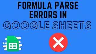 Formula Parse Errors in Google Sheets  How to Fix Formula Errors [upl. by Aicined]