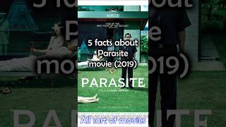 5 Facts about Parasite 2019 [upl. by Thrasher]