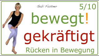 510 🥭 15 min bewegt gekräftigt  Rückenmuskulatur gestärkt ohne Geräte im Stehen [upl. by Nashoma]