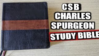 Revisiting the CSB Charles Spurgeon Study Bible [upl. by Stoneham419]