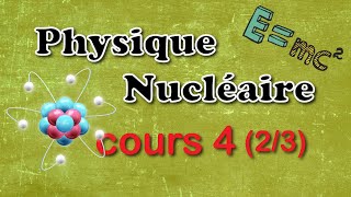 Physique Nucléaire SMP S5 partie 4 23 desintegration beta [upl. by Dodds]