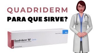 QUADRIDERM que es y para que sirve quadriderm como usar quadriderm nf crema 005 g 1 g 01 g [upl. by Nacul]