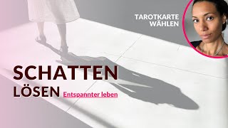 Tarotkarte wählen und SCHATTENARBEIT STARTEN [upl. by Eilarol]