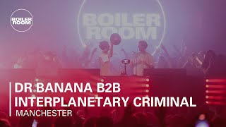 Dr Banana b2b Interplanetary Criminal  Boiler Room x The Warehouse Project [upl. by Keemahs420]