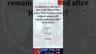 Radioactive Decay A HalfLife Mystery chemistry physics quiz [upl. by Deppy]