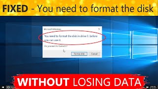 How to FIX you need to format the disk without losing data Quickly  Windows 10 [upl. by Cann]